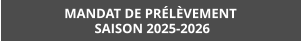 MANDAT DE PRÉLÈVEMENT  SAISON 2025-2026
